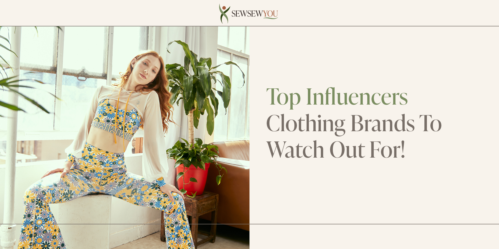 Top Influencer Clothing Brands to Watch in 2024